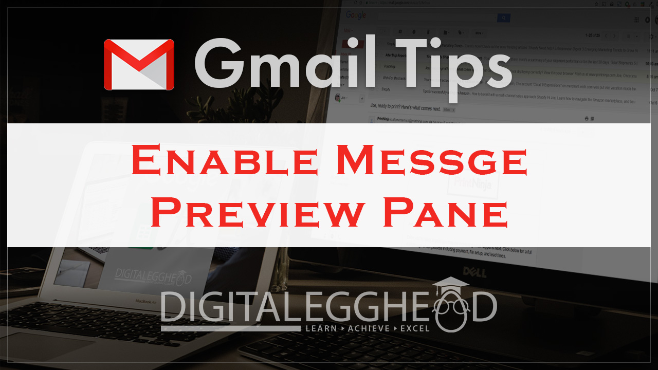 Enable the Gmail Preview Pane - Digital Egghead