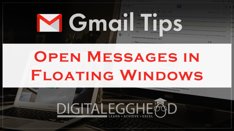 Google Gmail Tips - Header - Open Messages In Floating Window