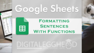 Formatting Sentences With Functions - Header Image