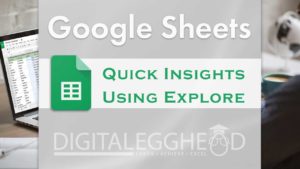 Google Sheets - Explore Tool - Header