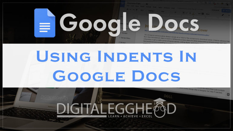 Google Docs Indents